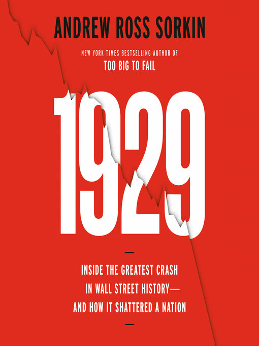 Title details for 1929 by Andrew Ross Sorkin - Available
